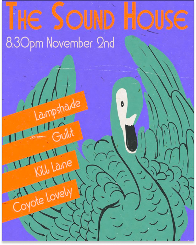 The Sound House Presents , Lampshade , Guilt , Kill Lane , Coyote Lovely