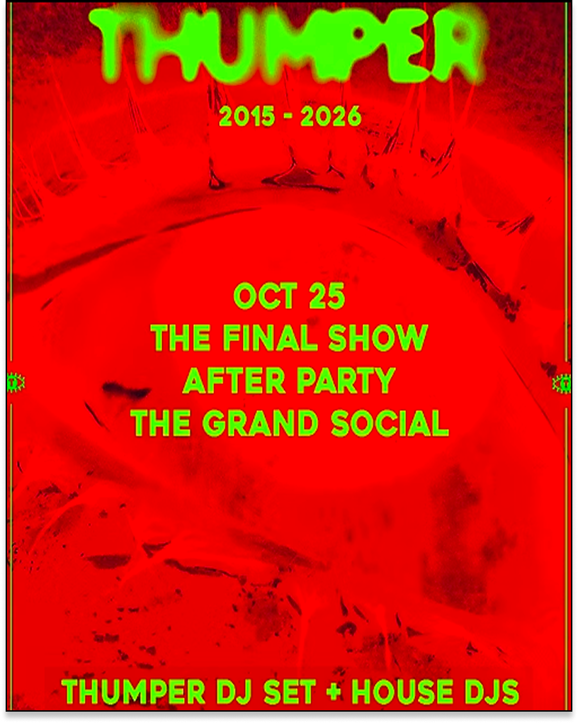 Thumper Final Show Official Afterparty